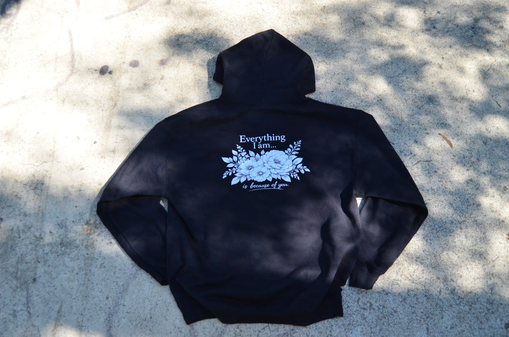 Everything I Am – Hoodie